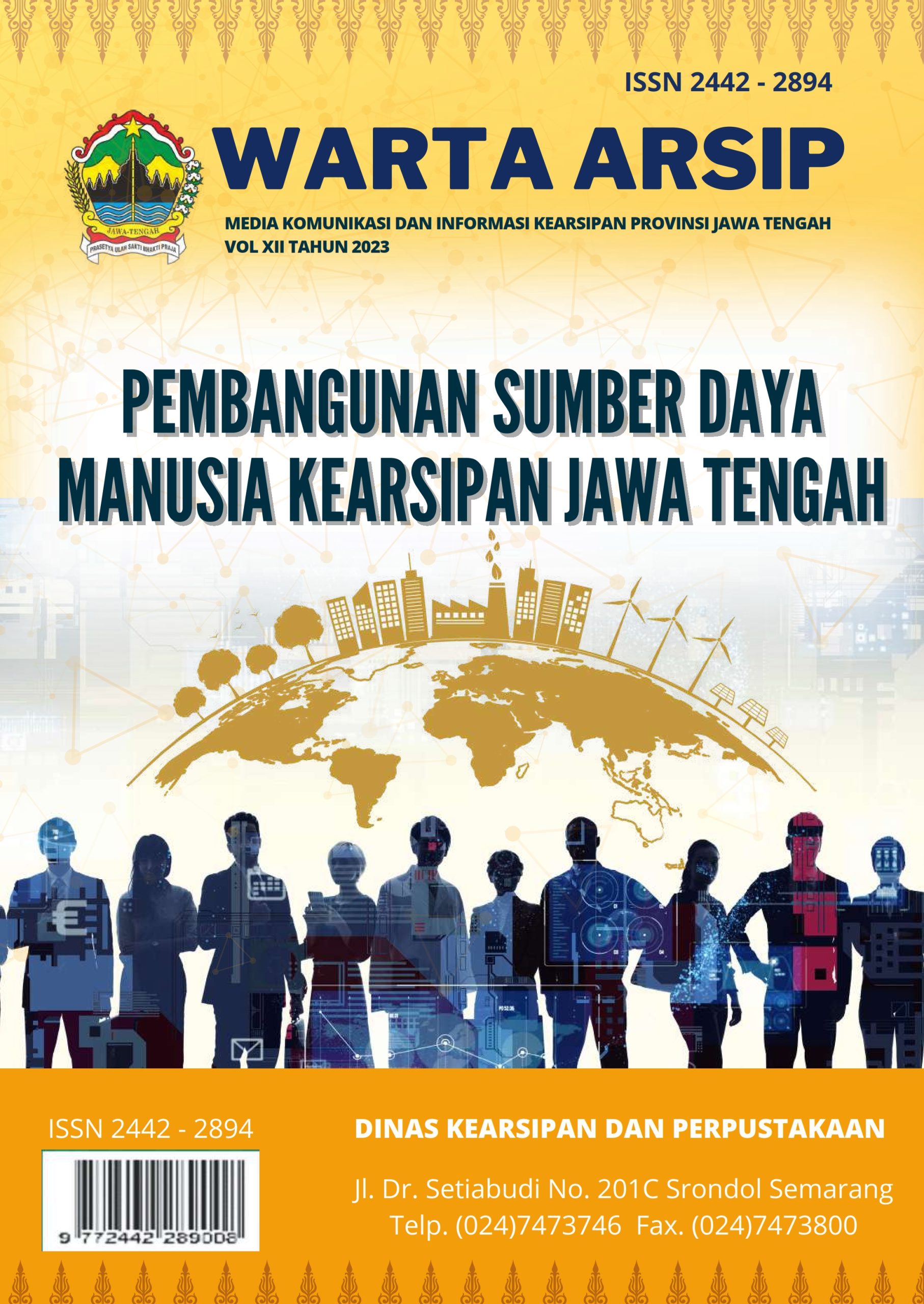 Pembangunan Sumber Daya Manusia Kearsipan Jawa Tengah Media Komunikasi Dan Informasi Kearsipan Provinsi Jawa Tengah Vol Xii Tahun 2023